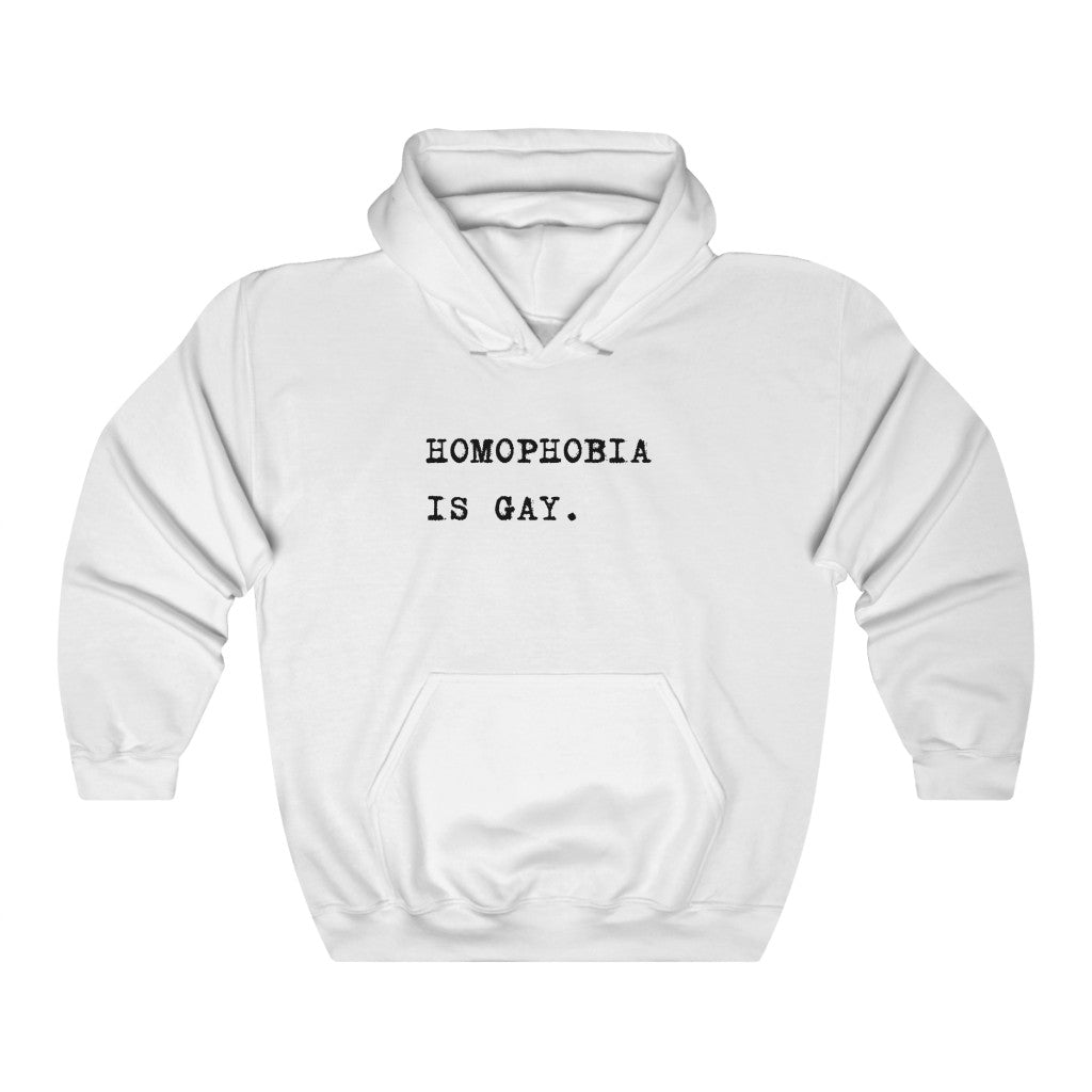 Homophobia Is Gay Hoodie